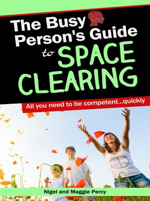 cover image of The Busy Person's Guide to Space Clearing